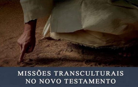 Subsidio Lição 04- Missões Transculturais no Novo Testamento