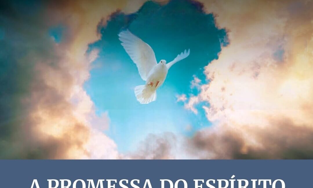 Subsidio Lição 10 : A promessa do Espirito | EBD Adulto CPAD | 2º Trimestre 2025 |Comentarista Pastor Elianai Cabral