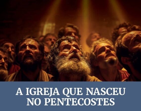 Subsidio Lição 1: A Igreja que nasceu no Pentecostes | EBD Adulto CPAD | 3º Trimestre 2025