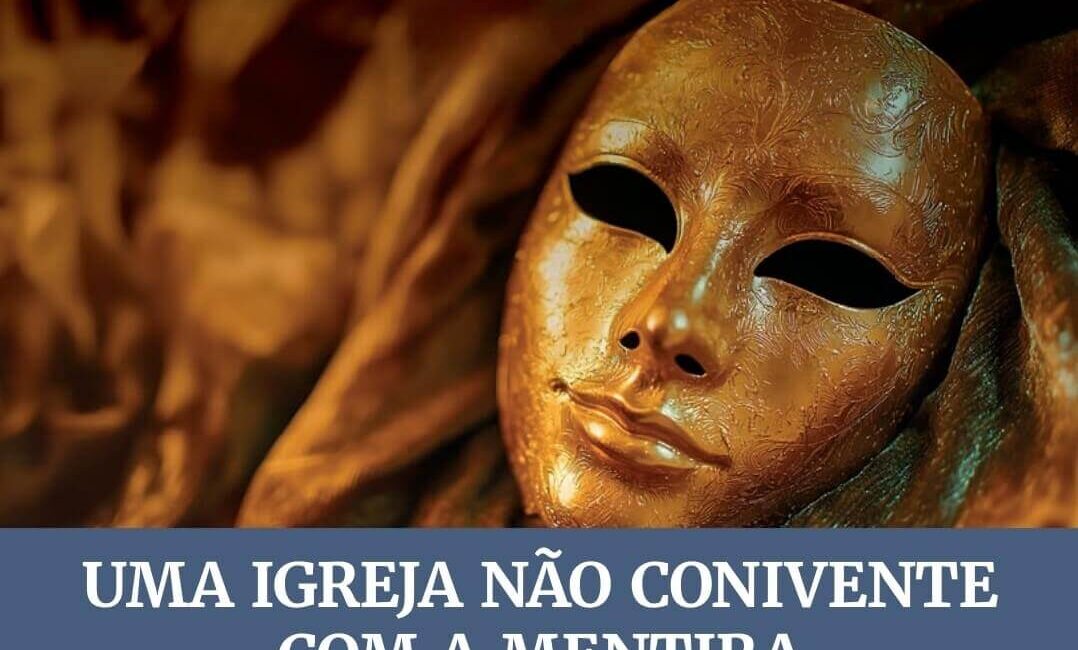 Subsidio Lição 6 : Uma Igreja não conivente com a mentira | EBD Adulto | 3º Trimestre 2025