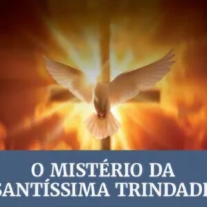 Lição 1 - O misterio da santissima Trindade.